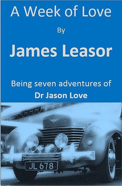 A Week of Love (Doctor Jason Love, #4) (eBook, ePUB)