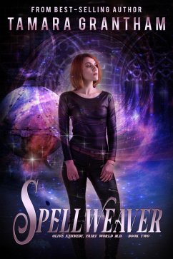 Cover Spellweaver (Fairy World MD, #2) (eBook, ePUB)