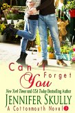 Can't Forget You (Cottonmouth, #3) (eBook, ePUB)