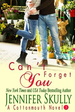 Cover Can't Forget You (Cottonmouth, #3) (eBook, ePUB)