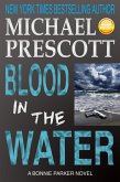 Blood in the Water (Bonnie Parker, PI, #2) (eBook, ePUB) Blood in the Water (Bonnie Parker, PI, #2) (eBook, ePUB)
