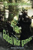 Quentin James and the Global War Games (The Quentin James Adventures, #4) (eBook, ePUB) Quentin James and the Global War Games (The Quentin James Adventures, #4) (eBook, ePUB)