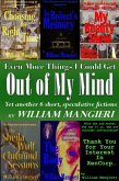 Even More Things I Could Get Out of My Mind (eBook, ePUB)