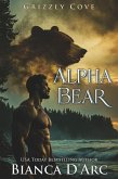 Alpha Bear (Tales of the Were - Grizzly Cove, #4) (eBook, ePUB)
