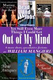 Yet Still Even More Things I Could Get Out of My Mind (eBook, ePUB)