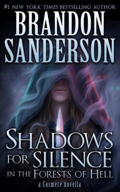 Shadows for Silence in the Forests of Hell (eBook, ePUB) - Sanderson, Brandon