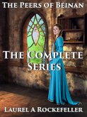 The Peers of Beinan: The Complete Series (Peers of Beinan Series: Collections, #1) (eBook, ePUB)