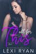 All For This (Here and Now, #3) (eBook,... - Bild 1