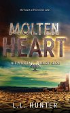 Molten Heart (Molten Heart Saga, #1) (eBook, ePUB)