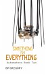 Something for Everything (Automatons,... - Bild 1