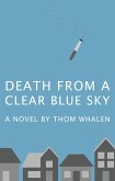 Death from a Clear Blue Sky (eBook, ePUB)