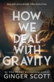 How We Deal With Gravity (eBook, ePUB)
