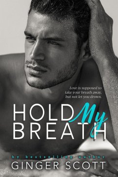 Cover Hold My Breath (eBook, ePUB)