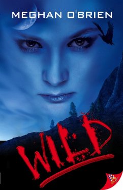 Wild (eBook, ePUB) - O'Brien, Meghan