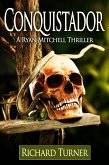 Conquistador (The Ryan Mitchell Thrillers, #7) (eBook, ePUB) Conquistador (The Ryan Mitchell Thrillers, #7) (eBook, ePUB)