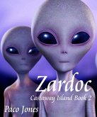 Zardoc: Castaway Island Book 2 (eBook, ePUB) Zardoc: Castaway Island Book 2 (eBook, ePUB)