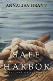 Safe Harbor (The Lake Series, Book 3) (eBook, ePUB)
