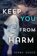 Keep You from Harm (Remedy, #1) (eBook,... - Bild 1
