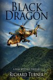 Black Dragon (The Ryan Mitchell Thrillers, #2) (eBook, ePUB) Black Dragon (The Ryan Mitchell Thrillers, #2) (eBook, ePUB)