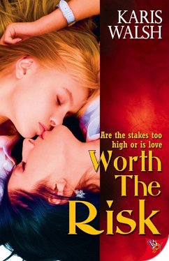 Worth the Risk (eBook, ePUB) - Walsh, Karis