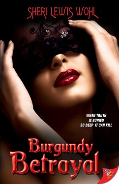 Burgundy Betrayal (eBook, ePUB) - Wohl, Sheri Lewis