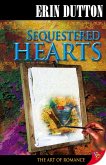 Sequestered Hearts (eBook, ePUB) Sequestered Hearts (eBook, ePUB)