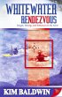Whitewater Rendezvous (eBook, ePUB) - Bild 1