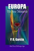Europa: The New Monarchs (The Europa Saga, #4) (eBook, ePUB) Europa: The New Monarchs (The Europa Saga, #4) (eBook, ePUB)