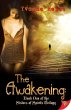 The Awakening (The Sisters of Spirits... - Bild 1