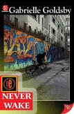 Never Wake (eBook, ePUB) Never Wake (eBook, ePUB)