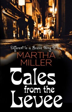 Tales from the Levee (eBook, ePUB) - Miller, Martha