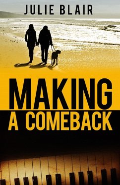 Making a Comeback (eBook, ePUB) - Blair, Julie
