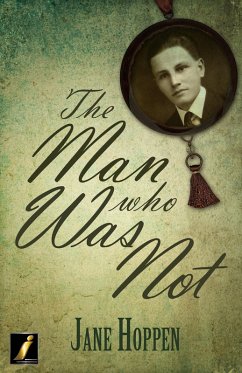 The Man Who Was Not (eBook, ePUB) - Hoppen, Jane