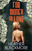 For Money or Love (eBook, ePUB)