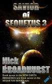 Savior of Sequetus 3 (Sequetus (The full set of books), #7) (eBook, ePUB)