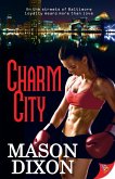 Charm City (eBook, ePUB) Charm City (eBook, ePUB)