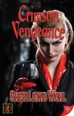 Crimson Vengeance (eBook, ePUB)