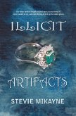 Illicit Artifacts (eBook, ePUB) Illicit Artifacts (eBook, ePUB)