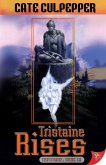 Tristaine Rises (eBook, ePUB) Tristaine Rises (eBook, ePUB)