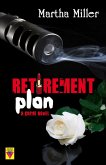Retirement Plan (eBook, ePUB) Retirement Plan (eBook, ePUB)