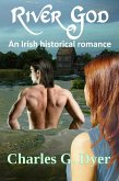 River God - An Irish historical romance (eBook, ePUB)