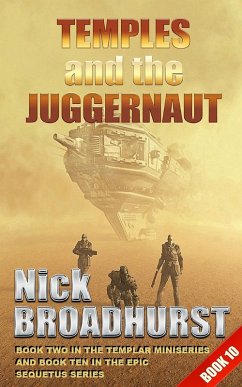 Temples and the Juggernaut (Sequetus (The full set of books), #10) (eBook, ePUB) - Broadhurst, Nick
