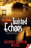 Twisted Echoes (eBook, ePUB)