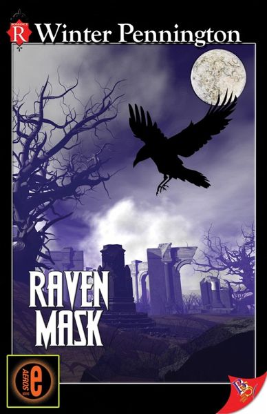 Raven Mask (Kassandra Lyall Preternatural Investigator, #2) (eBook, ePUB) Raven Mask (Kassandra Lyall Preternatural Investigator, #2) (eBook, ePUB)