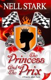 The Princess and the Prix (eBook, ePUB)