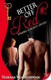 Better Off Red (Vampire Sorority Sisters, #1) (eBook, ePUB)
