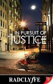 In Pursuit of Justice (eBook, ePUB) In Pursuit of Justice (eBook, ePUB)