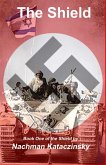 The Shield (eBook, ePUB) The Shield (eBook, ePUB)