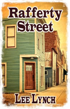 Rafferty Street (Morton River Valley Trilogy, #3) (eBook, ePUB) - Lynch, Lee