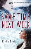 Same Time Next Week (eBook, ePUB)